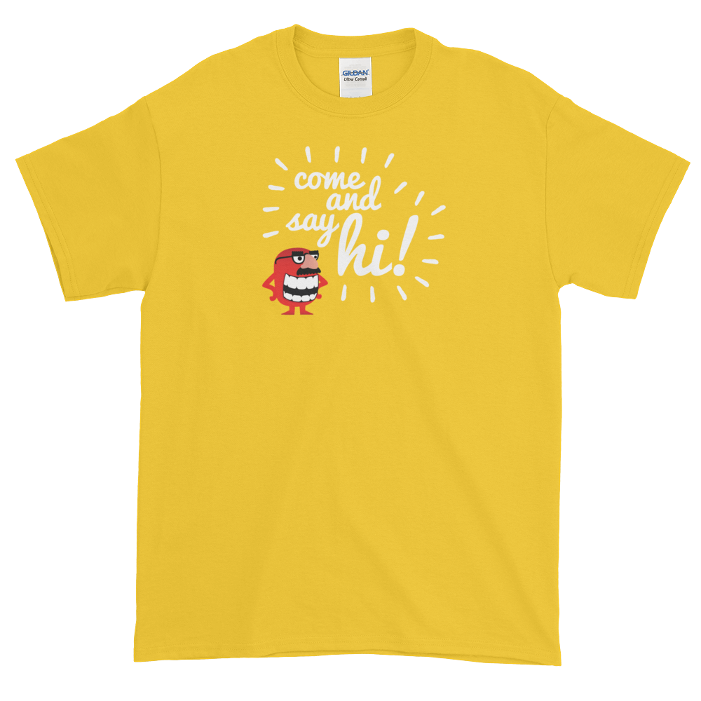 T-Shirt - Come and Say Hi - Men's
