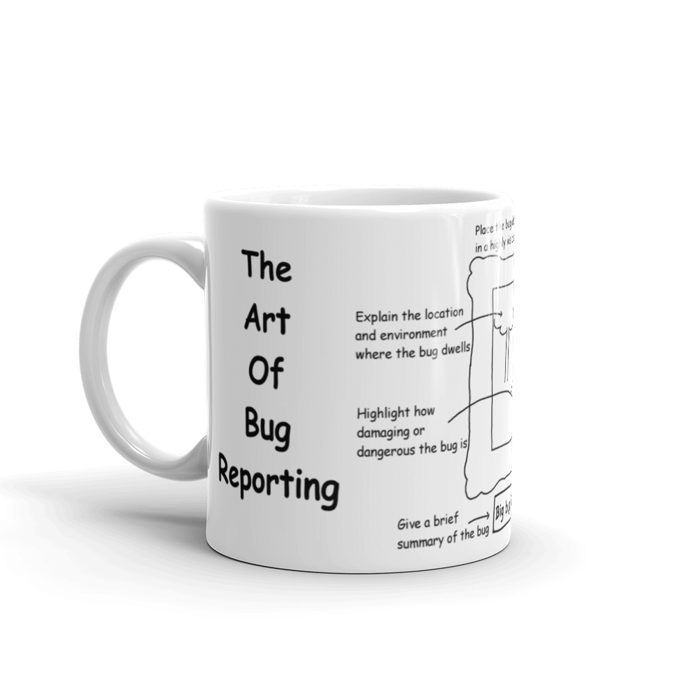 Art of Bug Reporting Mug by Andy Glover