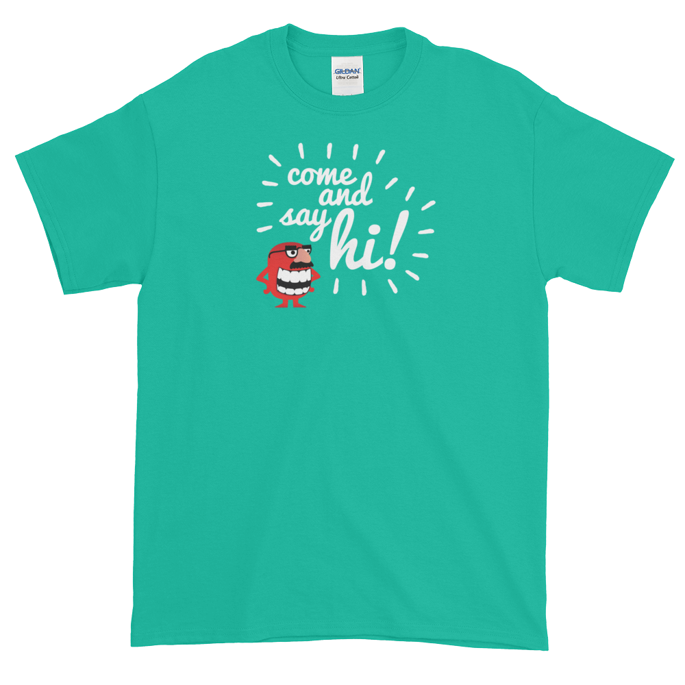 T-Shirt - Come and Say Hi - Men's
