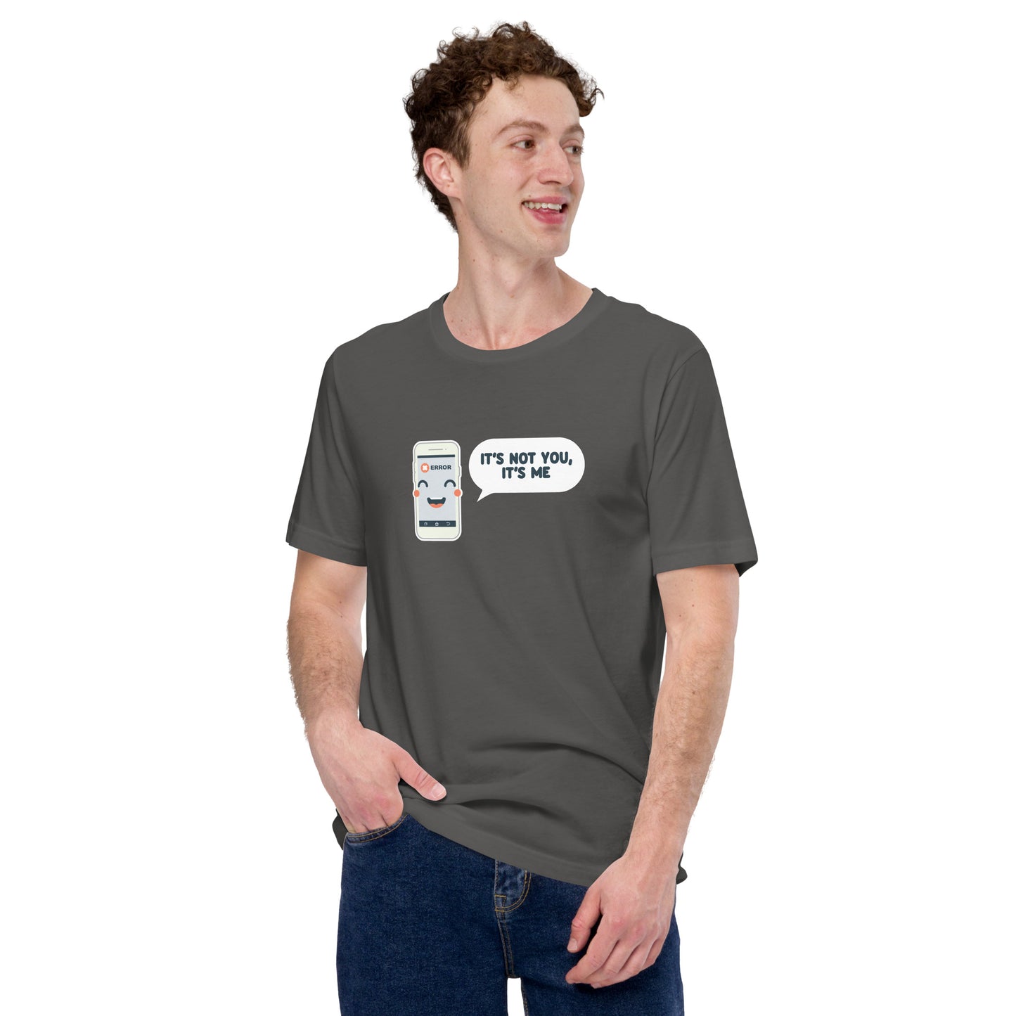 T-Shirt - It's Not You It's Me - Unisex
