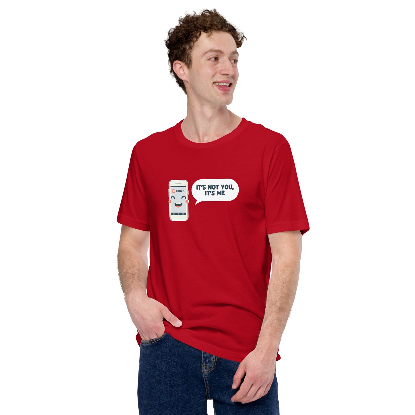 T-Shirt - It's Not You It's Me - Unisex