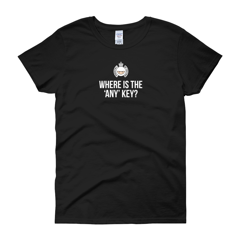 T-Shirt - Where is the 'Any' Key - Women's