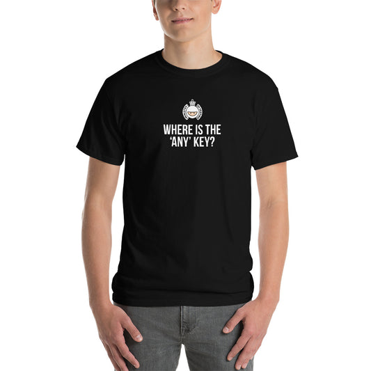 T-Shirt - Where is the 'Any' Key - Men's