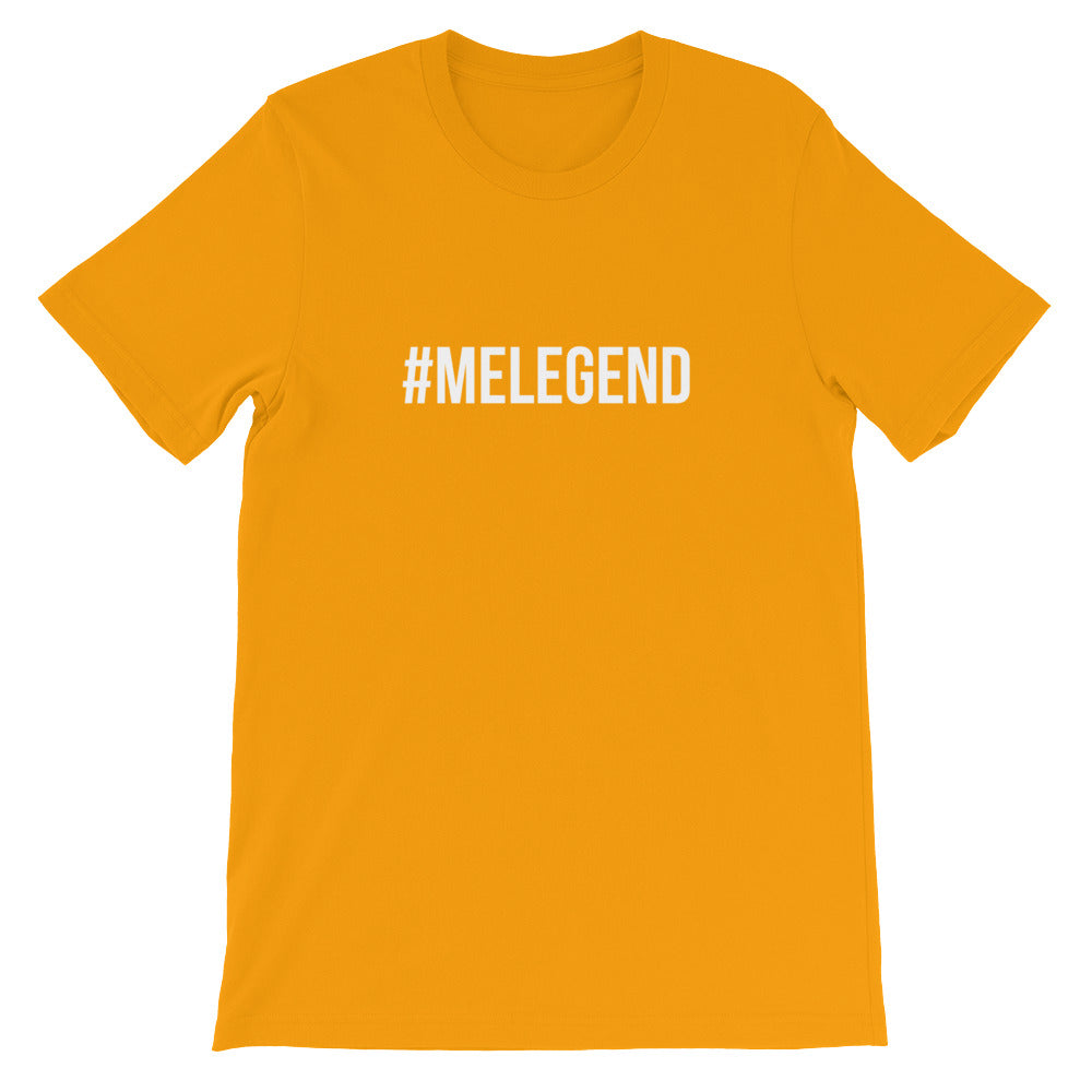 T-Shirt - #MELEGEND - Unisex